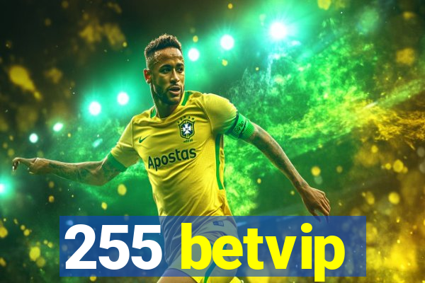 255 betvip